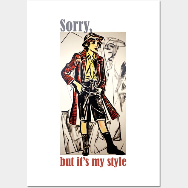 Sorry but it's my style retro vintage modernism Wall Art by jjmpubli